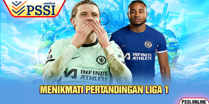 Menikmati Pertandingan Liga 1