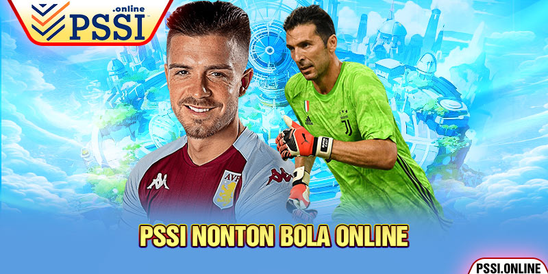 PSSI Nonton Bola Online