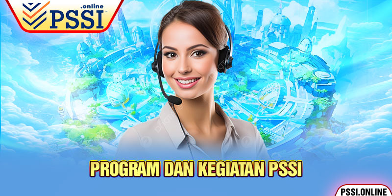 Program dan Kegiatan pssi